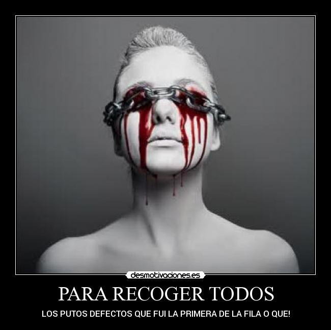 PARA RECOGER TODOS - 