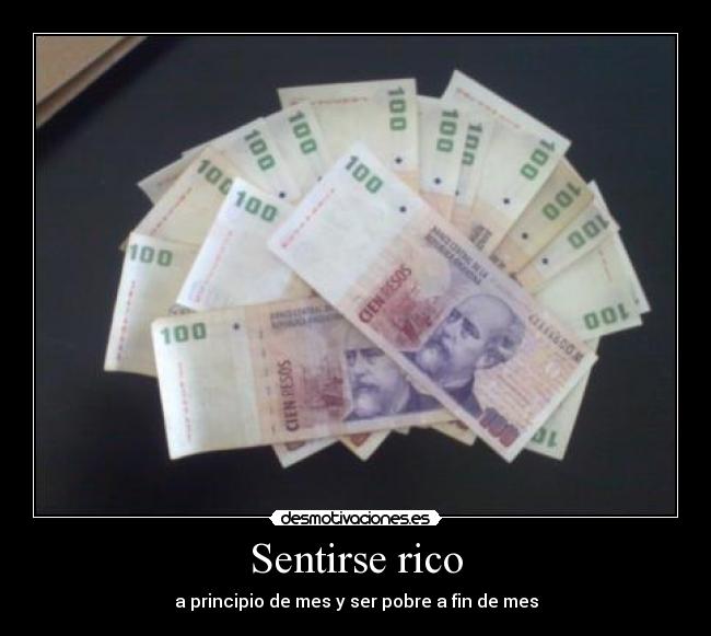 Sentirse rico -