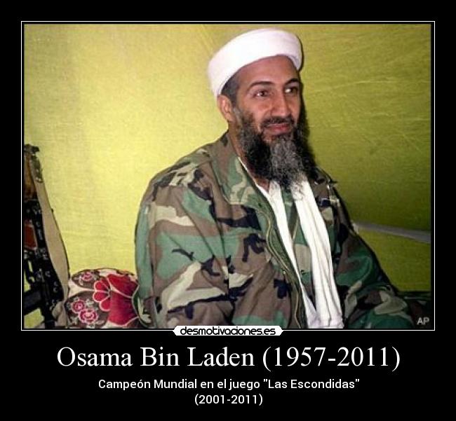 Osama Bin Laden (1957-2011) -