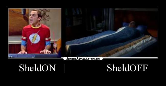 SheldON | SheldOFF -