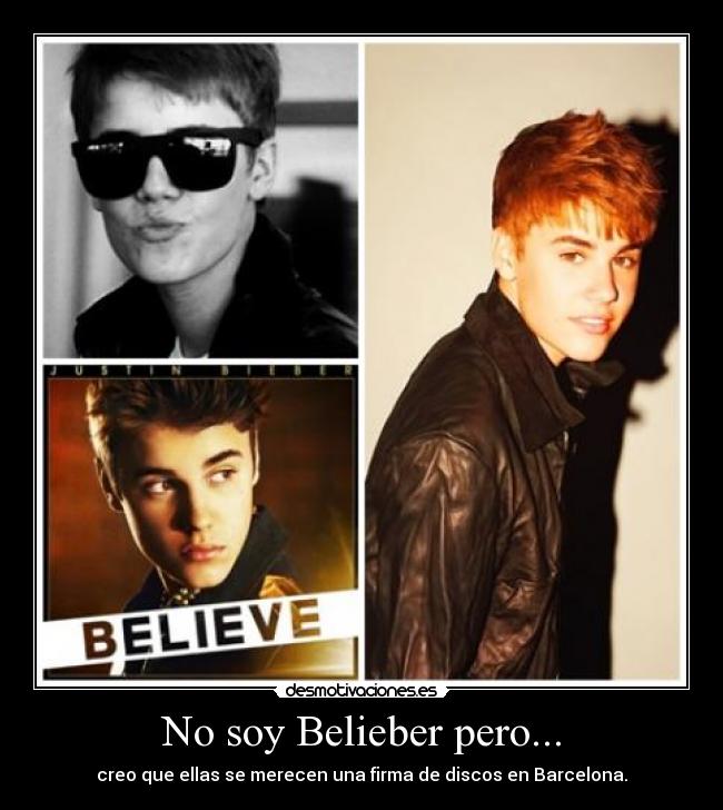 No soy Belieber pero... - 