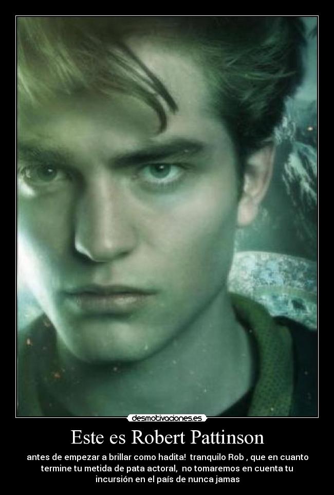 Este es Robert Pattinson -