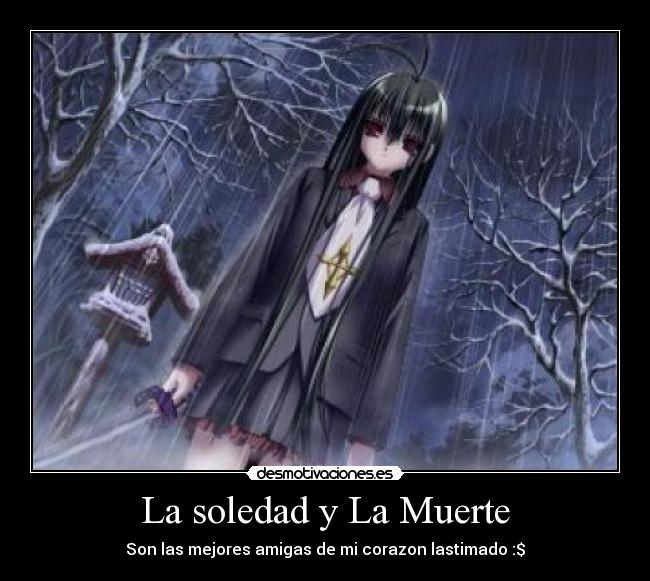 La soledad y La Muerte -