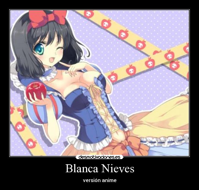 Blanca Nieves - versión anime