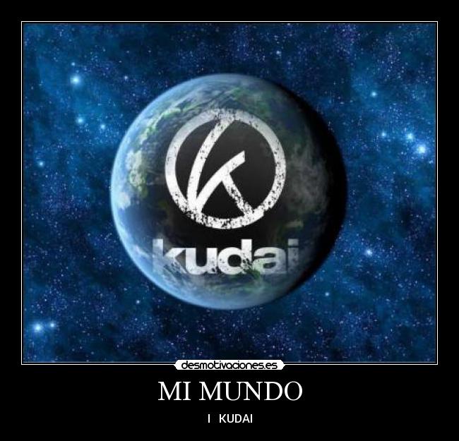 MI MUNDO - I ♥ KUDAI