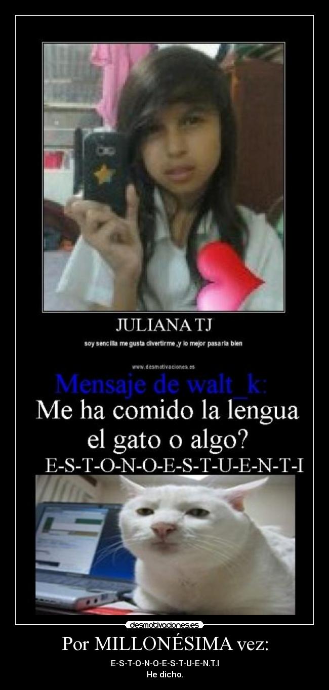 Por MILLONÉSIMA vez: -