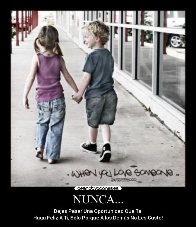 NUNCA... - 