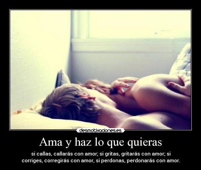 Ama y haz lo que quieras - 