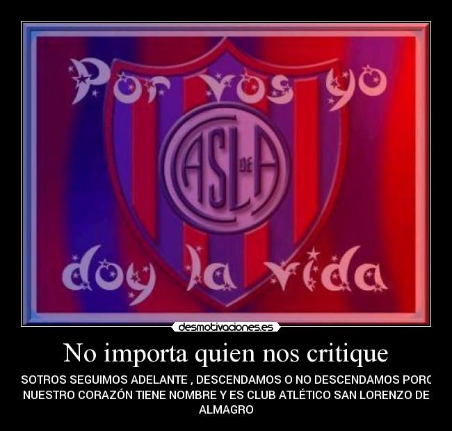 No importa quien nos critique - 