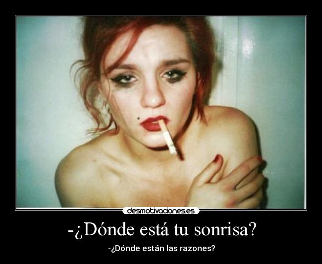 -¿Dónde está tu sonrisa? - 