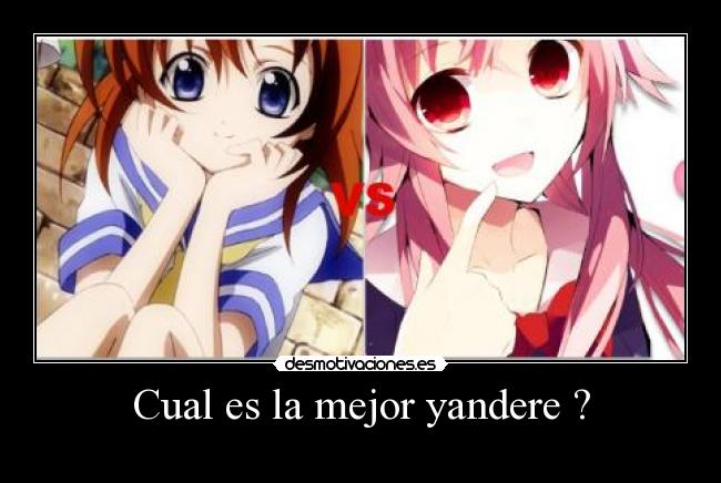 Cual es la mejor yandere ? -