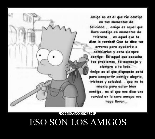 ESO SON LOS AMIGOS -