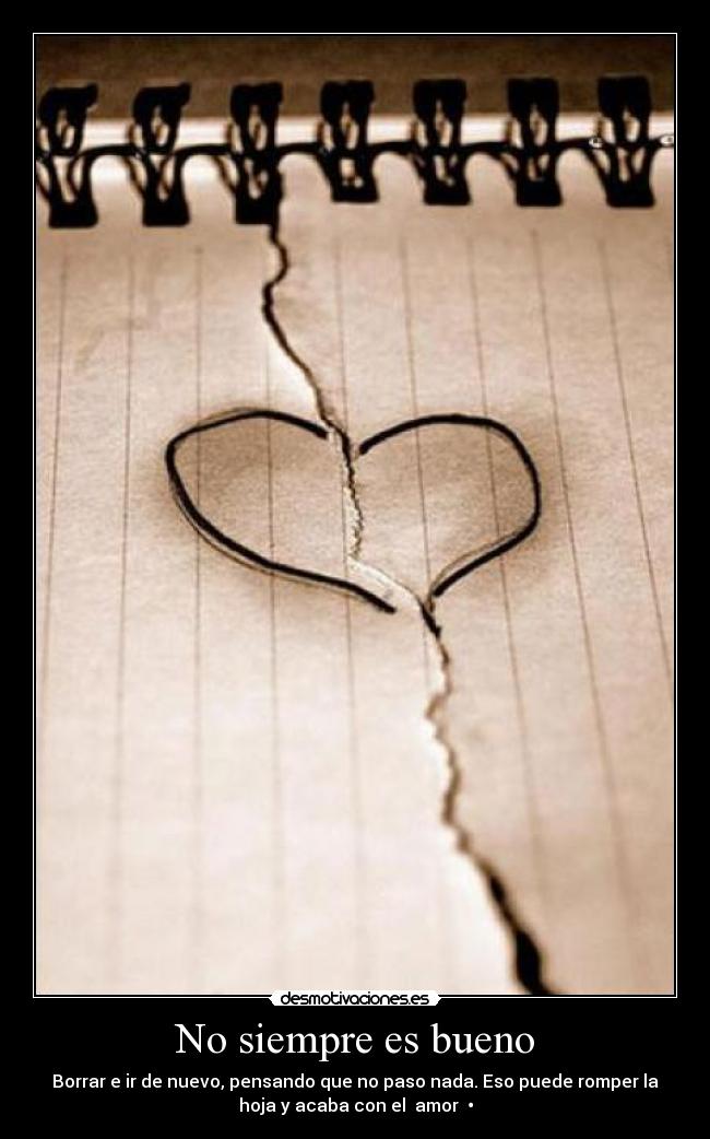 No siempre es bueno -