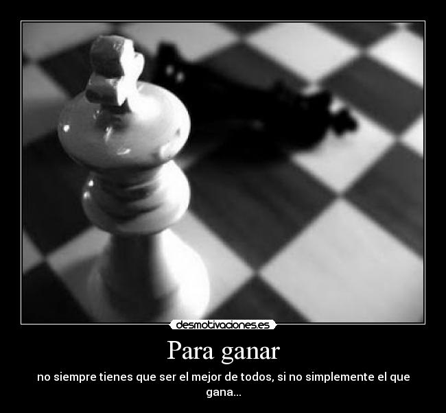 Para ganar -