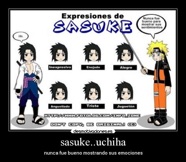 sasuke..uchiha - nunca fue bueno mostrando sus emociones