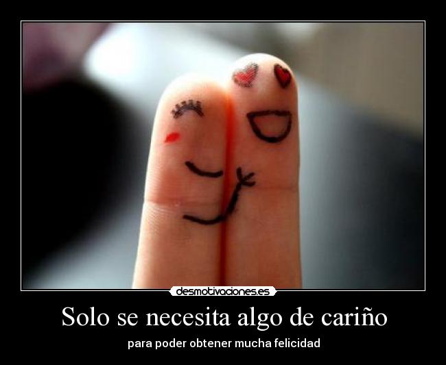 carteles ericprize18 amor carino felicidad deditos muy monos jujuuuu desmotivaciones