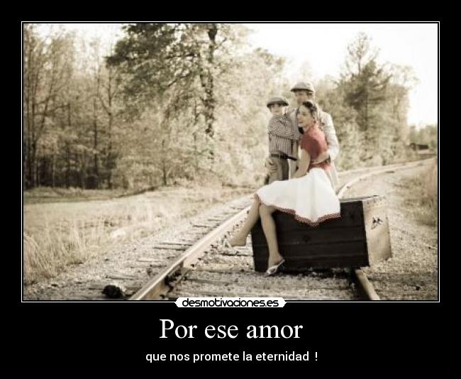 Por ese amor -