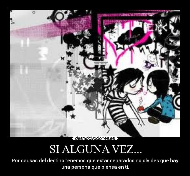 SI ALGUNA VEZ... -