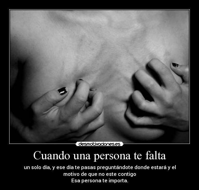Cuando una persona te falta - 