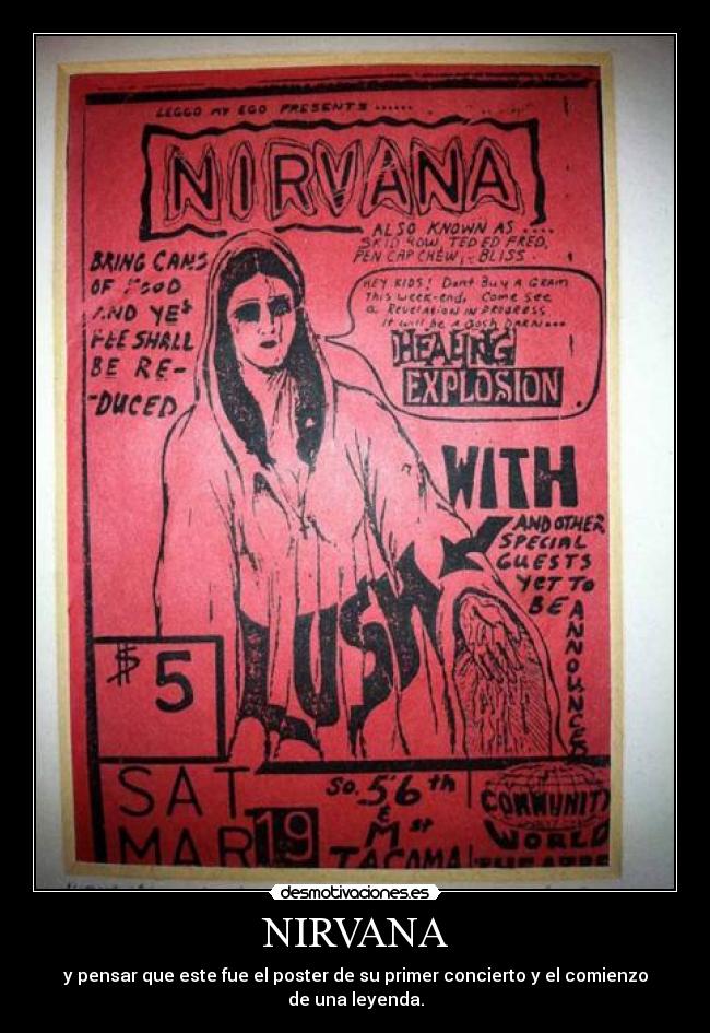 NIRVANA - y pensar que este fue el poster de su primer concierto y el comienzo de una leyenda.