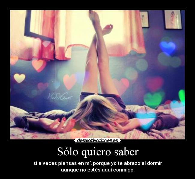 Sólo quiero saber -