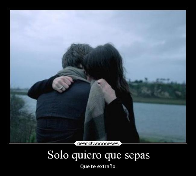 Solo quiero que sepas -