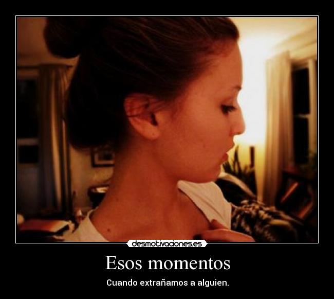 Esos momentos - 
