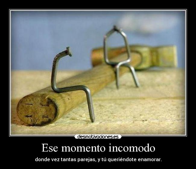 Ese momento incomodo - 