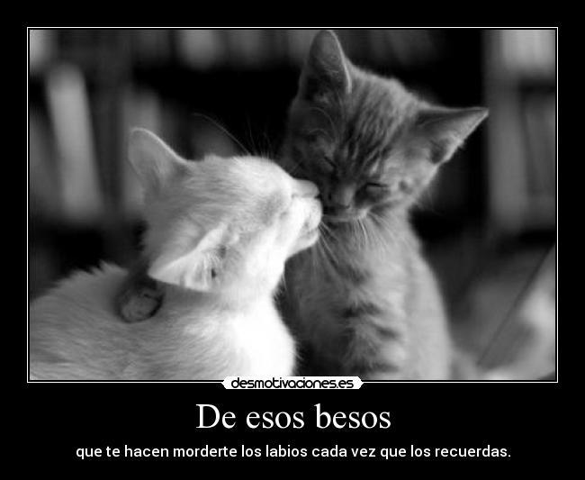 De esos besos - 