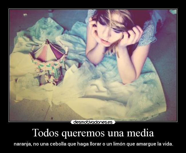 Todos queremos una media -