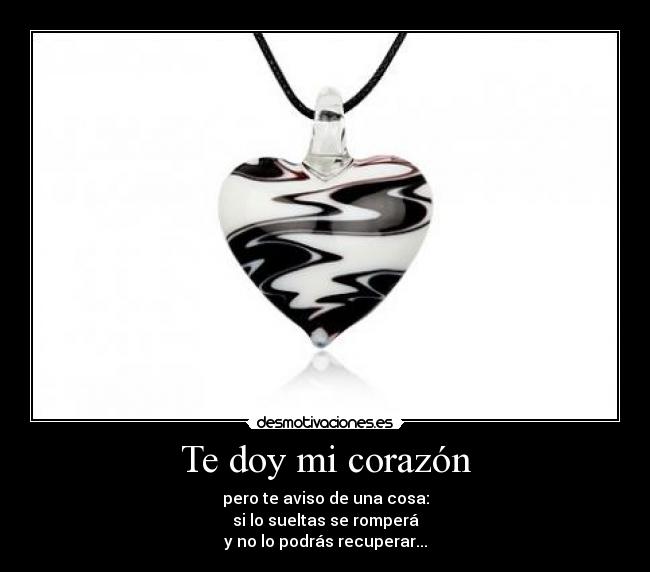 carteles corazon seif desmotivaciones