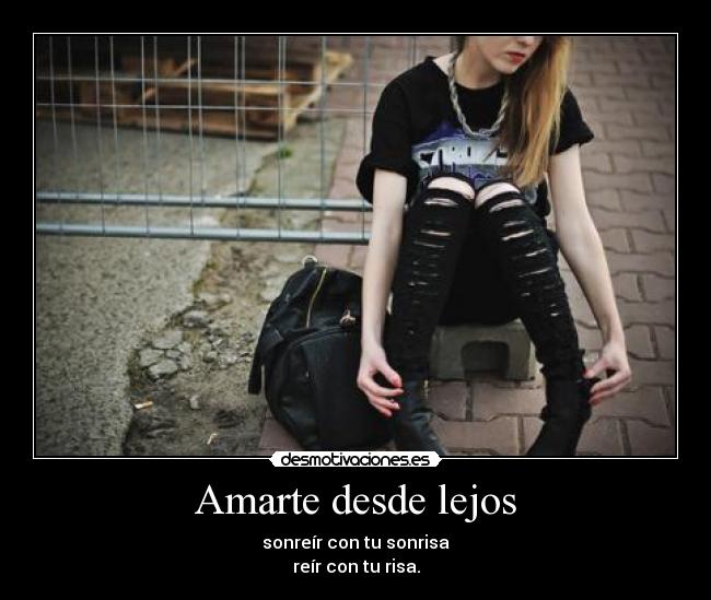 Amarte desde lejos -