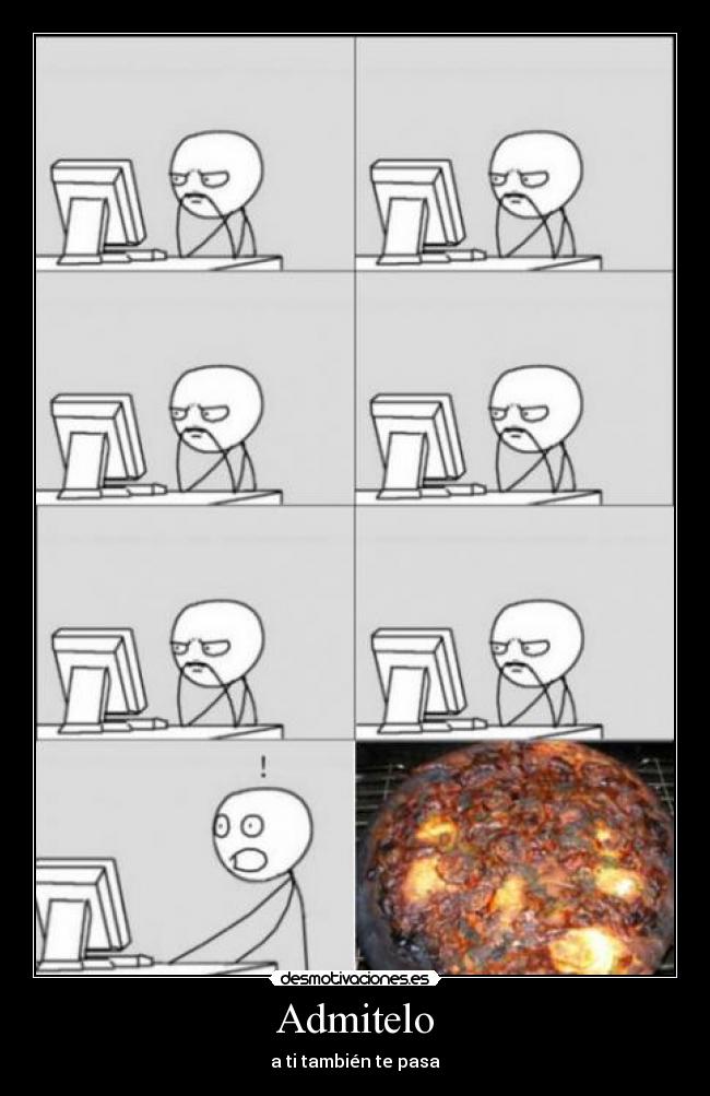 Admitelo - a ti también te pasa