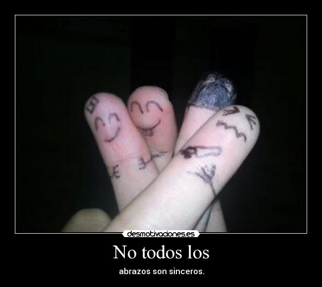 carteles abrazo sincero desmotivaciones