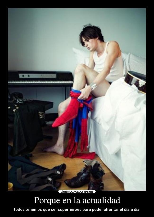 Porque en la actualidad -