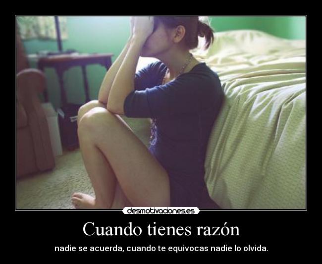 Cuando tienes razón - 