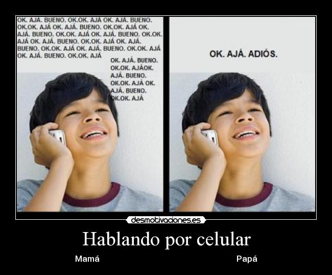 Hablando por celular - Mamá Papá