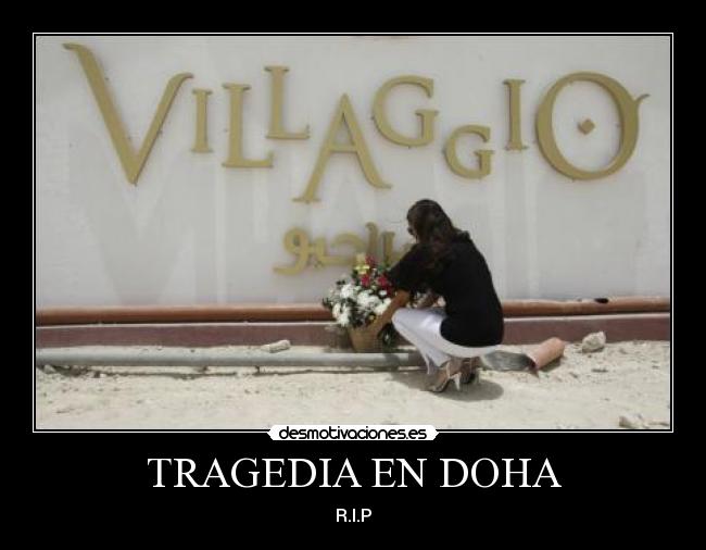 TRAGEDIA EN DOHA - 