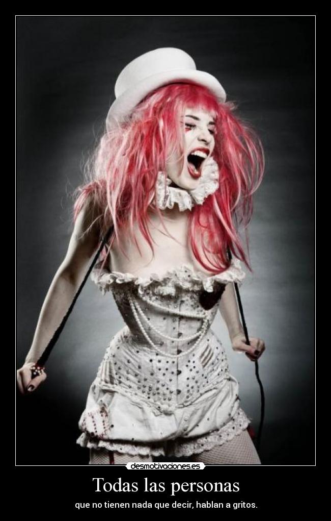 carteles emilie autumn que chica mas loca encanta pizzaypelienmikelly desmotivaciones