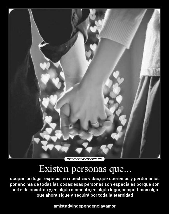 Existen personas que... -