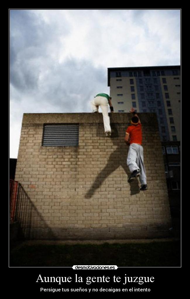 Aunque la gente te juzgue - 