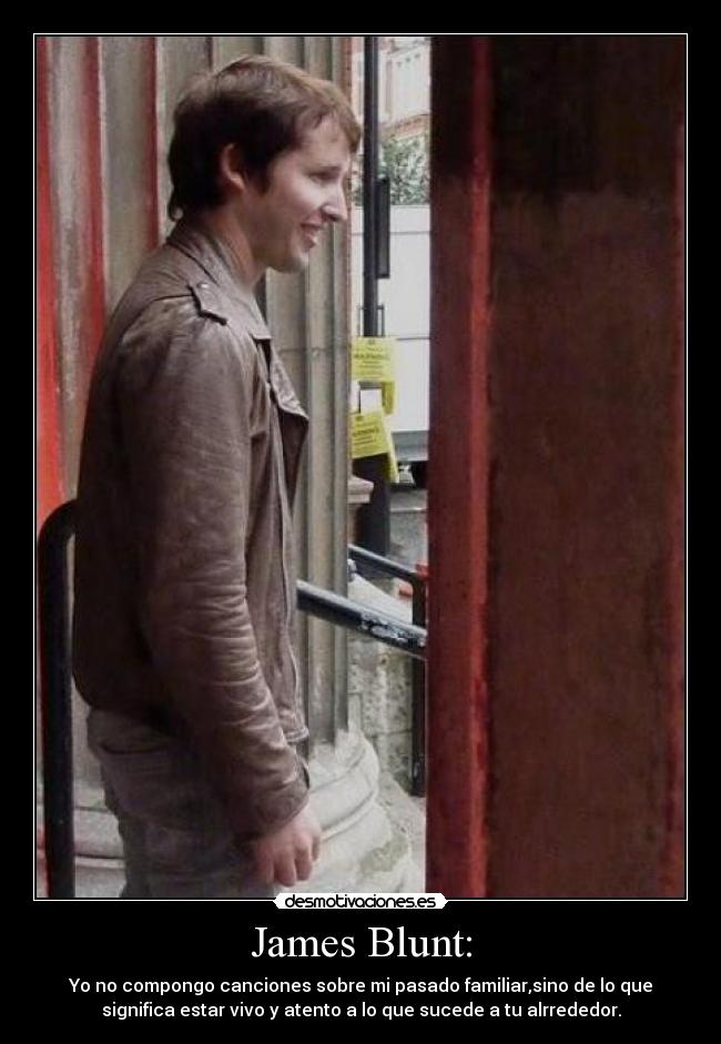 James Blunt: -