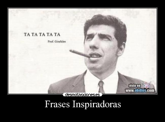 Frases Inspiradoras -