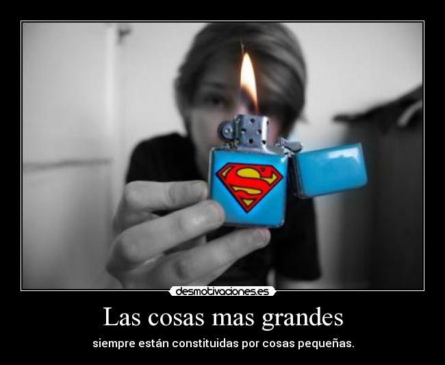 Las cosas mas grandes -