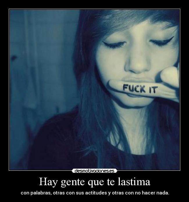 Hay gente que te lastima - 