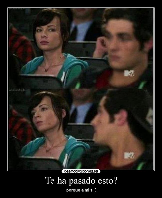Te ha pasado esto? - 