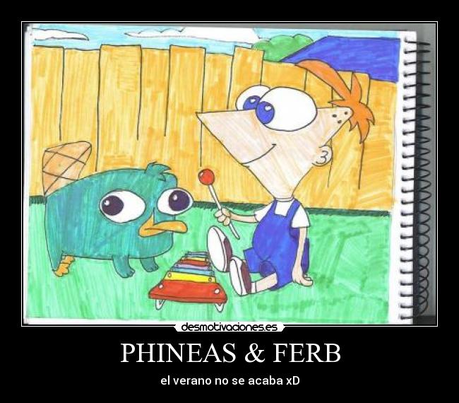 PHINEAS & FERB - 