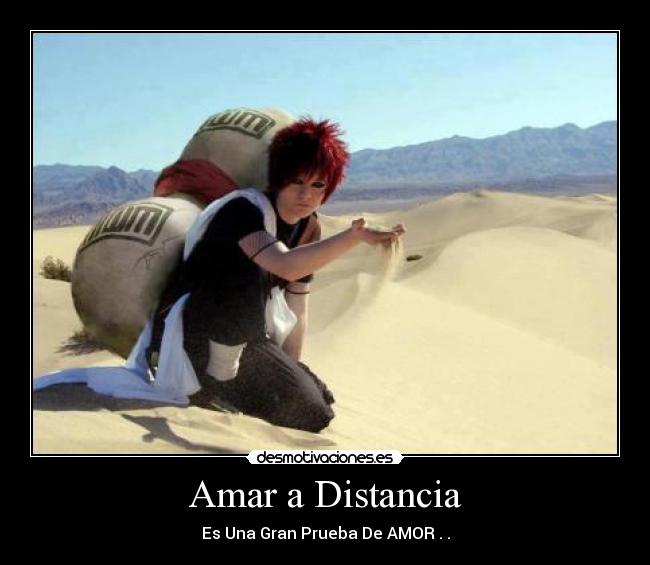 Amar a Distancia - Es Una Gran Prueba De AMOR . .
