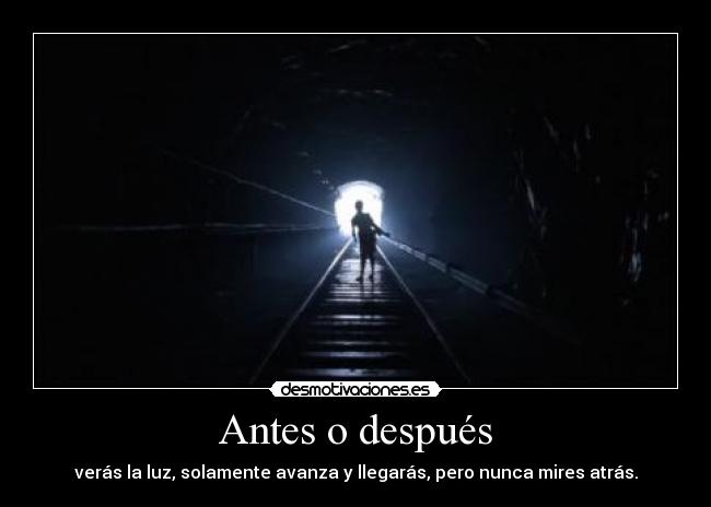 Antes o después - 