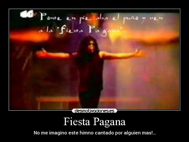 Fiesta Pagana - 
